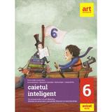 Caietul inteligent - Clasa 6 - Limba si literatura romana - Florin Ionita, editura Grupul Editorial Art
