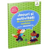 Jocuri si activitati de cunoasterea mediului pentru grupele mica si mijlocie - Rodica Cislariu, Lucica Nicolau, editura Gama