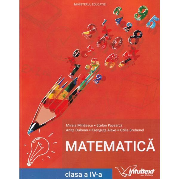 Matematica - Clasa 4 - Manual
