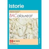 Istorie Bacalaureat 59 de teste - Adrian Ilie Aichimoaie, Loredana Ciobanu, editura Booklet