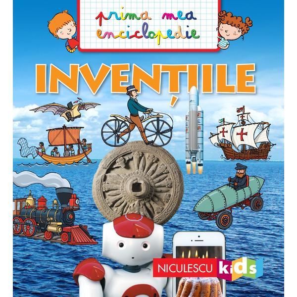 Inventiile (prima mea enciclopedie)