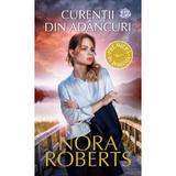 Curentii din adancuri - Nora Roberts, editura Lira