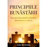 Principiile bunastrarii - anka mordechai