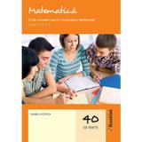 Matematica. Ghid complet pentru Evaluarea Nationala - Clasa 8 - Daniela Stoica, editura Booklet