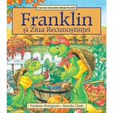 Franklin si Ziua Recunostintei - Paulette Bourgeois, Brenda Clark, editura Katartis