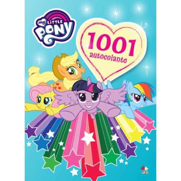 My little pony. 1001 autocolante, editura litera