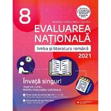 Evaluare nationala 2021. limba si literatura romana cls 8