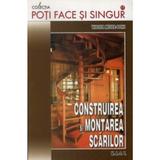 Construirea si montarea scarilor - Ealter Meyer-Bohe, editura Mast