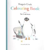Penguin crush. colouring book - silke diehl