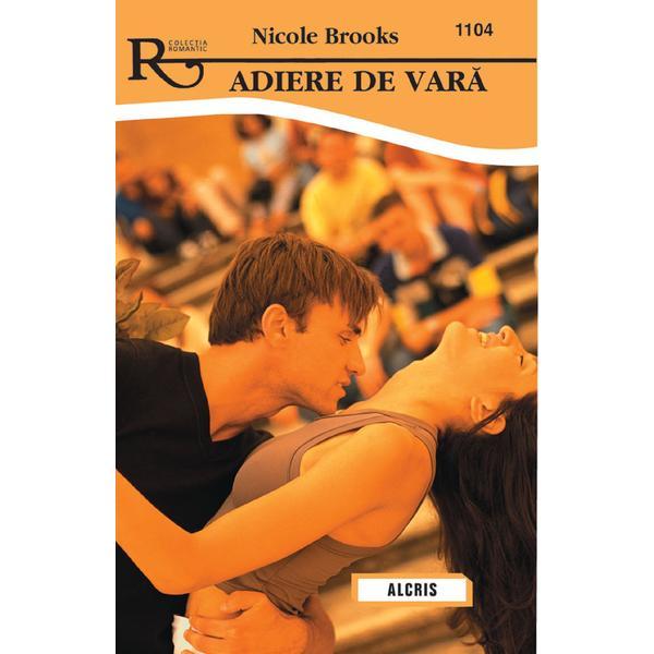 Adiere de vara - nicole brooks, editura alcris