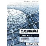 Matematica. Probleme si exercitii. Teste - Clasa 9 Sem.2 - Marius Burtea, Georgeta Burtea, editura Campion