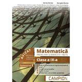 Matematica. Probleme si exercitii. Teste -  Clasa 9 Sem.1 - Marius Burtea, Georgeta Burtea, editura Campion