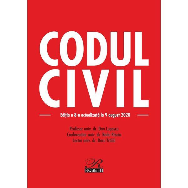 Codul civil Ed.8 Act. 9 august 2020, editura Rosetti