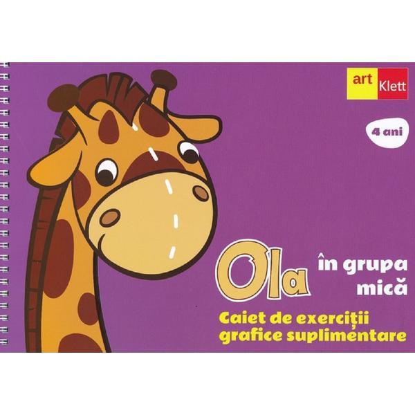 Ola in grupa mica. caiet de exercitii grafice suplimentare, editura grupul editorial art