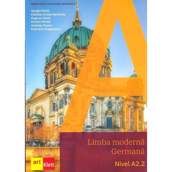 Limba moderna germana. nivel a2.2 - clasele 7 si 8 - manual - giorgio motta, editura grupul editorial art