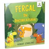 Fergal in incurcatura - Robert Starling, editura Gama