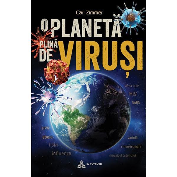 O planeta plina de virusi - Carl Zimmer, editura Atman