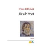 Curs De Desen - Traian Bradean, editura Polirom