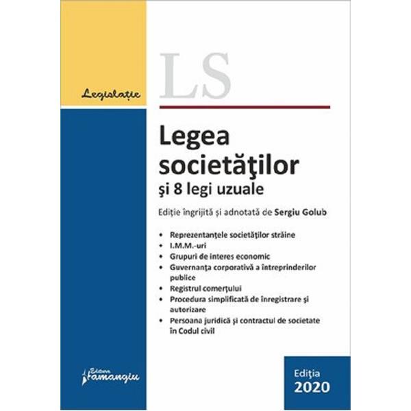 Legea societatilor si 8 legi uzuale Act. 23.09.2020, editura Hamangiu