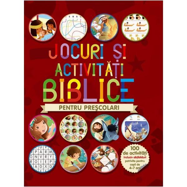 Jocuri si activitati biblice pentru prescolari, editura Casa Cartii