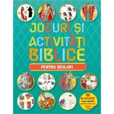 Jocuri si activitati biblice pentru scolari, editura Casa Cartii