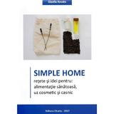 Simple Home - Gizella Kovats, editura Charta