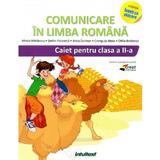 Comunicare in limba romana - Clasa 2 - Caiet - Mirela Mihaescu, Stefan Pacearca, editura Intuitext