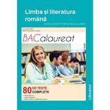 Bacalaureat 2020. Limba si literatura romana - 80 teste - Mimi Gramnea, Dorica Boltasu Nicolae, editura Booklet