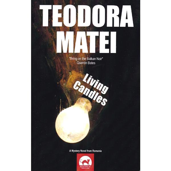 Living candles - Teodora Matei, editura Tritonic