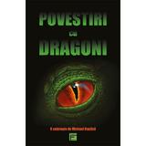 Povestiri cu dragoni - Michael Haulica, editura Tritonic