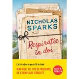 Respiratie in doi - Nicholas Sparks, editura Litera