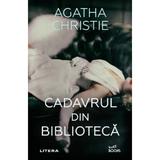 Cadavrul din biblioteca - Agatha Christie, editura Litera