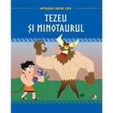 Mitologia. Tezeu si minotaurul, editura Litera