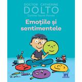 Emotiile si sentimentele - Dr. Catherine Dolto, Colline Faure-Poiree, editura Didactica Publishing House