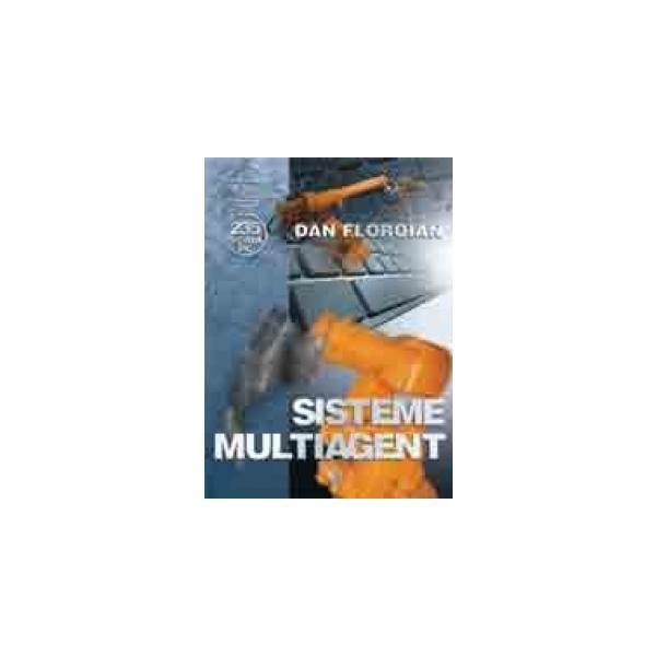 Sisteme multiagent - dan floroian, editura albastra