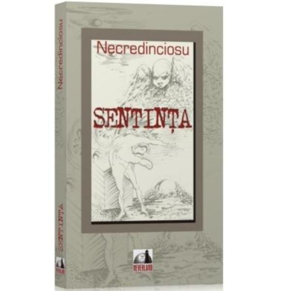 Sentinta - Necredinciosu, editura Neverland