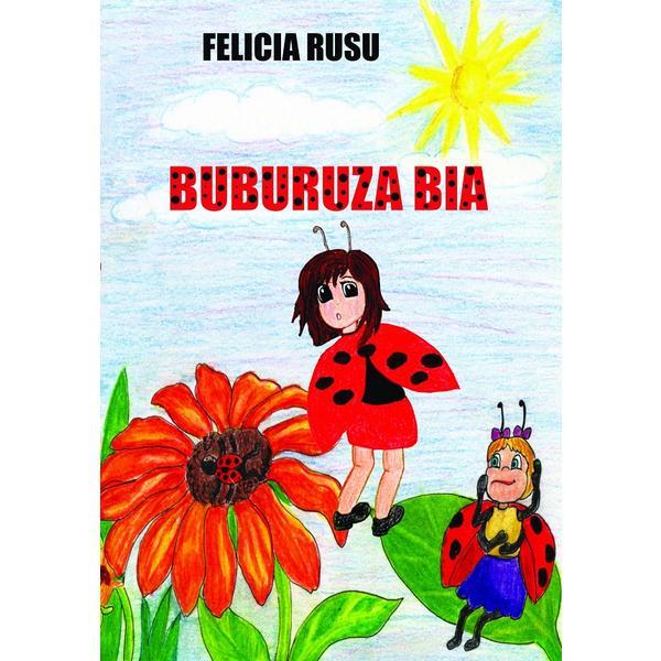 Buburuza bia - felicia rusu, editura cassius books