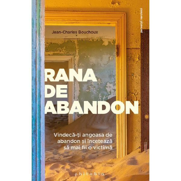 Rana de abandon - Jean-Charles Bouchoux, editura Philobia