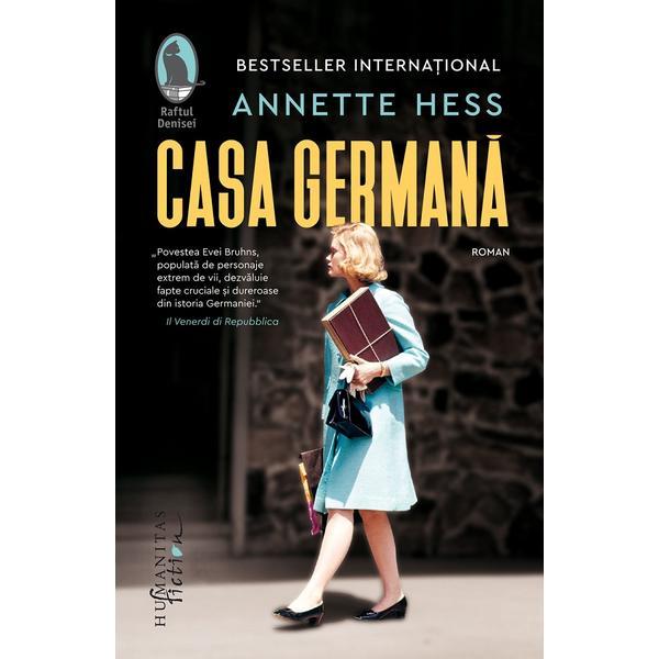 Casa germana - Annette Hess, editura Humanitas