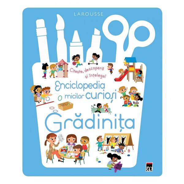 Enciclopedia micilor curiosi: Gradinita, editura Rao