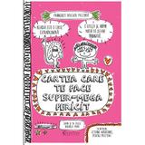 Cartea care te face super-mega fericit - Francoize Boucher, editura Didactica Publishing House