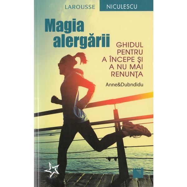 Magia alergarii - Anne and Dubndidu, editura Niculescu