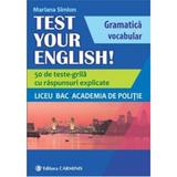 Test Your English! - Mariana Simion, editura Carminis