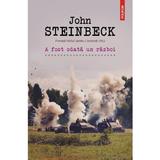 A fost odata un razboi - John Steinbeck, editura Polirom