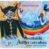 Aventurile Fetitei-Curcubeu - Alina Panazan, editura Letras
