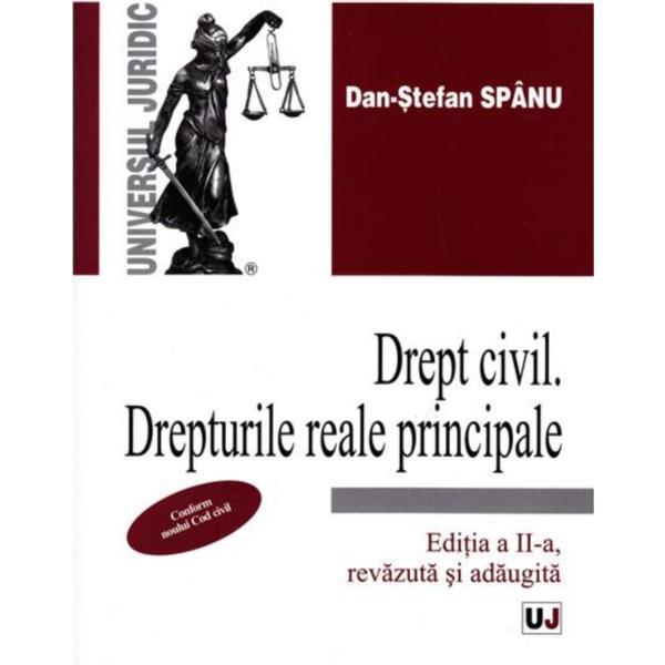 Drept civil. drepturi reale principale ed. 2 - dan-stefan spanu, editura universul juridic