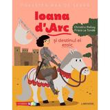 Povestea mea de seara: Ioana d'Arc si destinul ei eroic - Christine Palluy, Prisca Le Tande, editura Niculescu