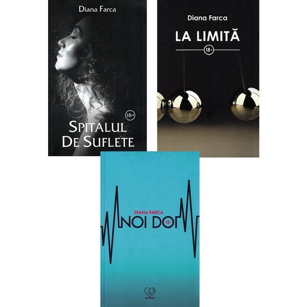 Pachet 3 carti: noi doi + spitalul de suflete + la limita - diana farca, editura stylished