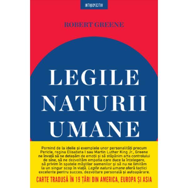Legile naturii umane - robert greene, editura litera