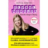 Clubul bonelor. Adevarul despre Stacey - Ann M. Martin, editura Litera